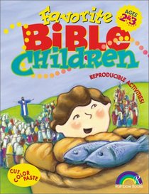 Favorite Bible Children: Ages 2&3
