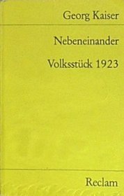 Nebeneinander Volksstuck 1923 (German Edition)