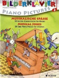 Musical Jokes: Piano Pictures, Volume 3 (Piano Collection)