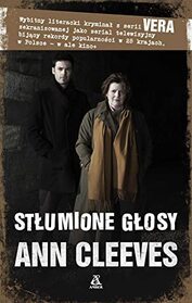 Stlumione glosy (Silent Voices) (Vera Stanhope, Bk 4) (Polish Edition)