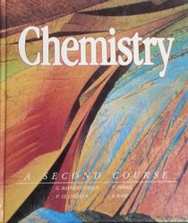 Chemistry - A Second Course