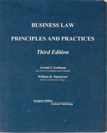 Business Law: Principles and Practices, Third Edition