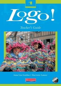 Logo! 1: Teachers Guide - Revised Edition
