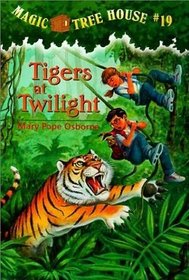 Tigers at Twilight (Magic Tree House, No 19)