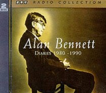 Alan Bennett: Diaries 1980-1990 (BBC Radio Collection)