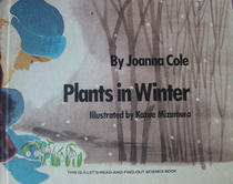 Plants in Winter (Let's-Read-and-Find-Out Science)