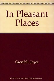 In Pleasant Places