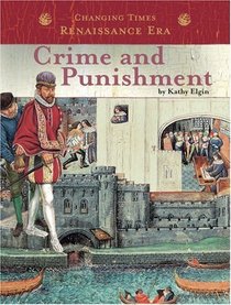Crime And Punishment (Changing Times)