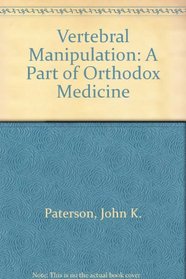 Vertebral manipulation :: a part of orthodox medicine