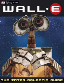 Wall-e the Intergalactic Guide (Wall.E)