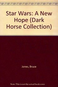 Star Wars: A New Hope (Dark Horse Collection)