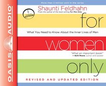 For Women Only, Revised and Updated Edition (Library Edition): What You Need to Know About the Inner Lives of Men