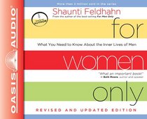 For Women Only, Revised and Updated Edition (Library Edition): What You Need to Know About the Inner Lives of Men
