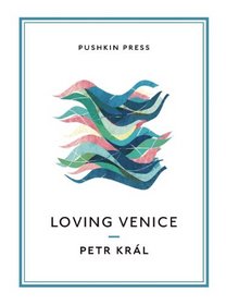 Loving Venice (Pushkin Collection)