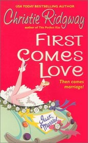 First Comes Love (Hot Water, California, Bk 1)