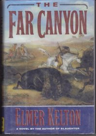 THE FAR CANYON