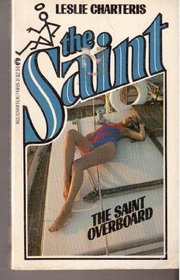 The Saint Overboard (Saint, Bk 16)