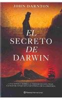 El secreto de Darwin/ The Darwin Conspiracy (Spanish Edition)