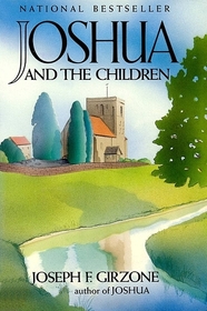 Joshua and the Children: A Parable (Joshua, Bk 2)