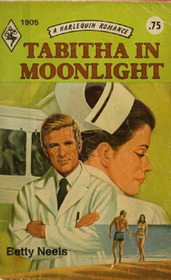 Tabitha in Moonlight (Harlequin Romance, No 1905)