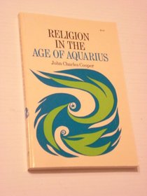 Religion in the Age of Aquarius
