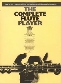 The Complete Flute Player: Omnibus Edition (Flute)