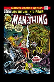 Man-Thing by Steve Gerber: The Complete Collection Vol. 1