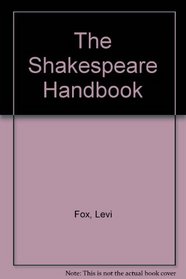 The Shakespeare Handbook (Mobius International Book)
