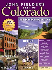 John Fielder's Best of Colorado (4th Edition)