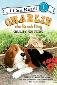 Charlie the Ranch Dog: Charlie's New Friend (I Can Read Book 1)