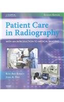 Mosby's Radiography Online: Introduction to Imaging Sciences and Patient Care & Patient Care in Radiography (User Guide, Access Code and Textbook Package)
