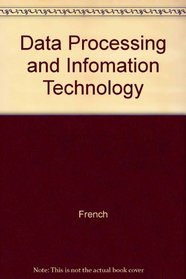 Data Processing and Infomation Technology