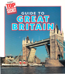 Guide to Great Britain (Highlights Top Secret Adventures)