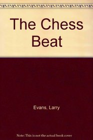 The Chess Beat (Pergamon Chess Series)