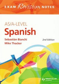 AS/A-Level Spanish (Exams Revision Notes) (Spanish Edition)