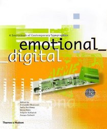 Emotional Digital: A Sourcebook of Contemporary Typographics