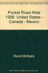 Rand McNally 98 Road Atlas: Us Canada Mex