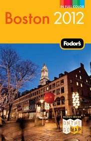 Fodor's Boston 2012 (Full-Color Gold Guides)