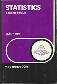 STATISTICS (The M. & E. Handbook Series)