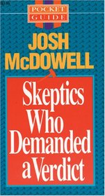 Skeptics Who Demanded a Verdict (Pocket Guides)