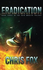 Eradication (Void Wraith) (Volume 3)