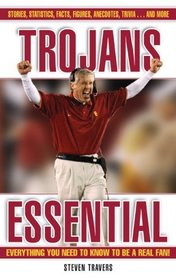 Trojans Essential: Everything You Need to Know to Be a Real Fan!
