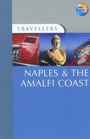 Travellers Naples & the Amalfi Coast, 3rd: Guides to destinations worldwide (Travellers - Thomas Cook)