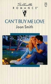 Can't Buy Me Love (Silhouette Romance, No 935)