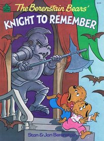 The Berenstain Bears Knight To Remember