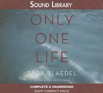 Only One Life (Louise Rick: Camilla, Bk 3) (Audio CD) (Unabridged)