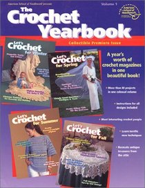 The Crochet Yearbook Volume 1 (1303)