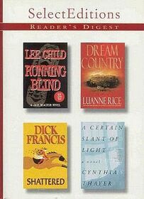 Running Blind / Dream Country / Shattered / A Certain Slant of Light (Reader's Digest Select Editions, Volume 2: 2001)