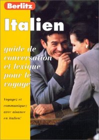 Berlitz Italian Phrase Book for French Speakers (French Edition)