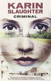 Criminal (Will Trent, Bk 6) (Spanish Edition)
